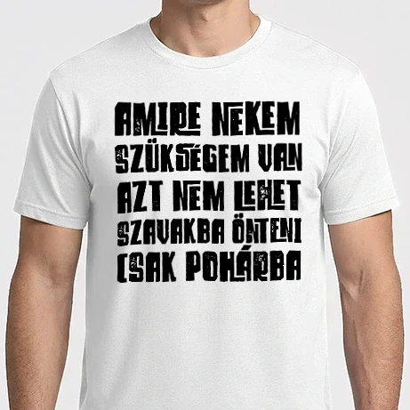 Férfi Imperial póló - Amire nekem szükségem van...2