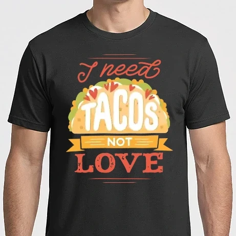 Férfi Imperial póló - I need Tacos not Love - Anti valentin nap
