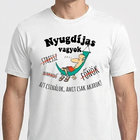 Férfi Imperial póló - Nyugdíjas vagyok, azt csinálok amit csak akarok