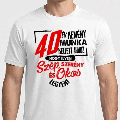 Férfi Imperial póló - Szép okos és szerény 40 éves