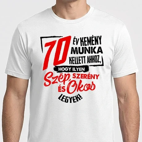 Férfi Imperial póló - Szép okos és szerény 70 éves