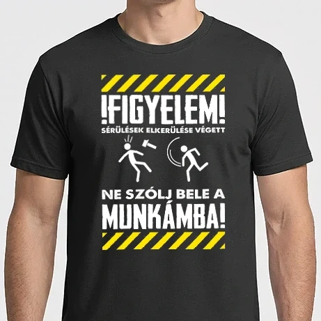 Férfi Imperial póló - Ne szólj bele a munkámba