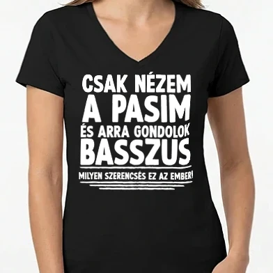 Női V-nyakú póló - Nézem a pasim