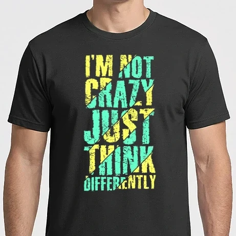 Férfi Imperial póló - I'm Not Crazy Just Think Differently