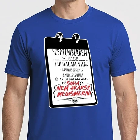 Férfi Imperial póló - Szeptemberben születtem, 3 oldalam van