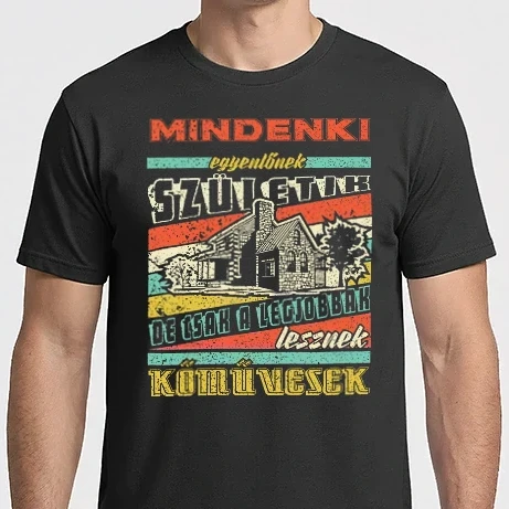 Férfi Imperial póló - RETRO mindenki egyenlőnek születik KŐMŰVES