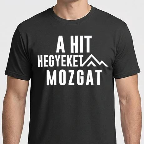 Férfi Imperial póló - A hit hegyeket mozgat