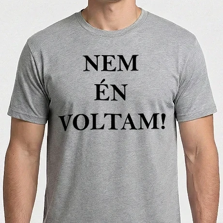 Férfi Imperial póló - Nem én voltam!