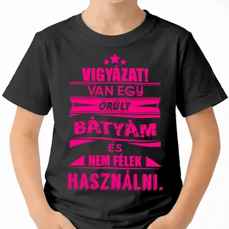 Uniszex gyerek Póló - Van egy őrült bátyám