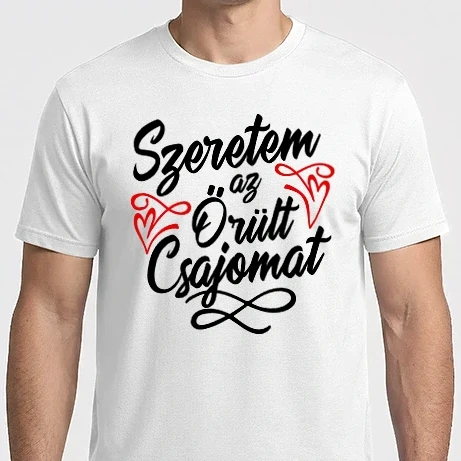 Férfi Imperial póló - Szeretem az őrült csajomat