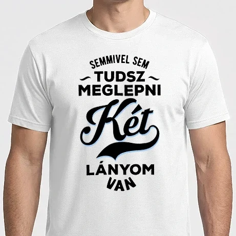 Férfi Imperial póló - Semmivel sem tudsz meglepni két lányom van