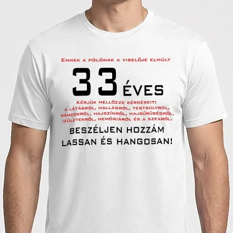 Férfi Imperial póló - 33 éves elmúlt