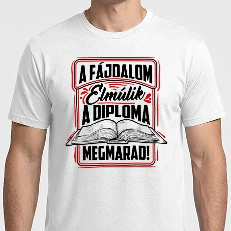 Férfi Imperial póló - A fájdalom elmúlik a diploma megmarad