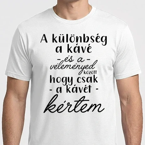 Férfi Imperial póló - A különbség a kávé és a véleményed között