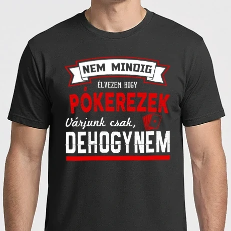Férfi Imperial póló - Nem mindig élvezem PÓKER