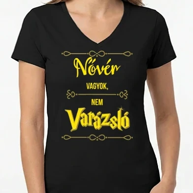 Női V-nyakú póló - Nővér vagyok nem varázsló