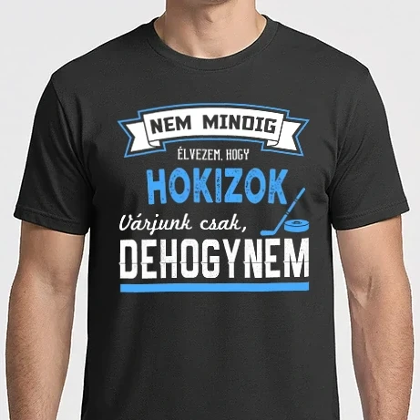 Férfi Imperial póló - Nem mindig élvezem HOKI