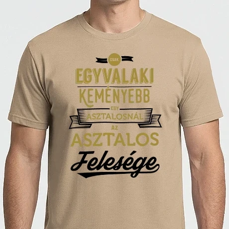 Férfi Imperial póló - Csak egy valaki keményebb asztalos feleség