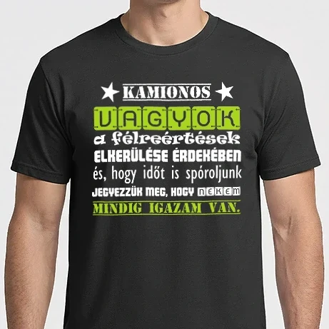 Férfi Imperial póló - Kamionos vagyok mindig igazam van színezhető