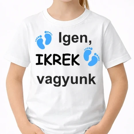 Uniszex gyerek Póló - Igen, ikrek vagyunk