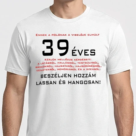 Férfi Imperial póló - 39 éves elmúlt