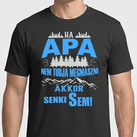 Férfi Imperial póló - Ha apa nem tudja megmászni akkor senki sem