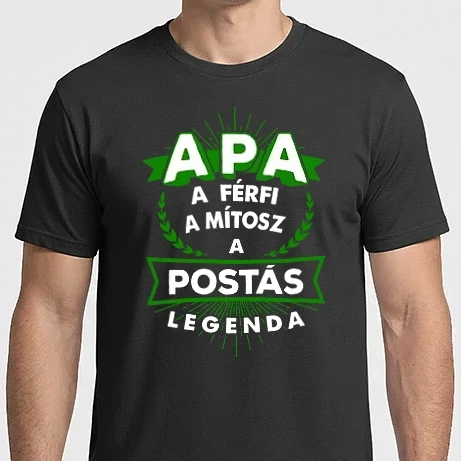 Férfi Imperial póló - APA a férfi a mítosz a POSTÁS a legenda