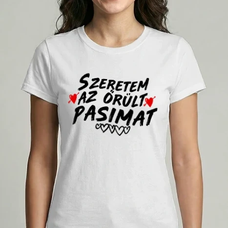 Női Imperial póló - Szeretem az őrült pasimat