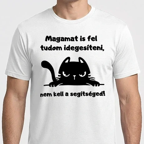 Férfi Imperial póló - Magamat is fel tudom idegesíteni, nem kell a segítséged!