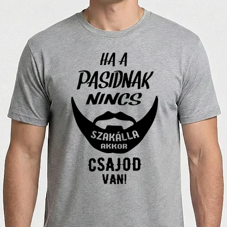 Férfi Imperial póló - Ha a pasidnak nincsen szakálla akkor csajod van