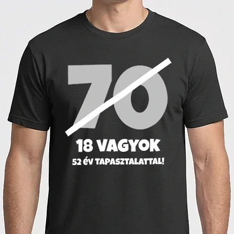 Férfi Imperial póló - 70 - 18 vagyok 52 év tapasztalattal - fehér