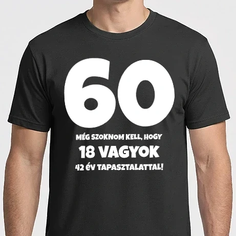 Férfi Imperial póló - 60 - még szoknom kell, hogy... - fehér