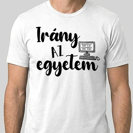 Férfi Alap póló - Irány az egyetem - informatika