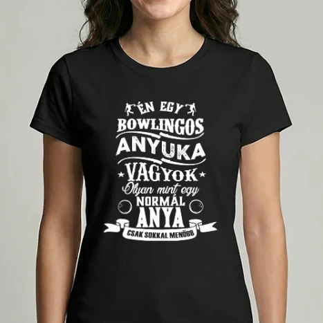Női Imperial póló - Én egy bowlingos anyuka vagyok