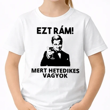 Uniszex gyerek Póló - Di Caprio ezt rám mert hetedikes vagyok