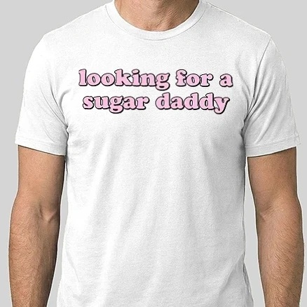 Férfi Alap póló - Looking for a sugar daddy