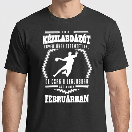 Férfi Imperial póló - A legjobb KÉZILABDA hónapokban születnek FEBRUÁR