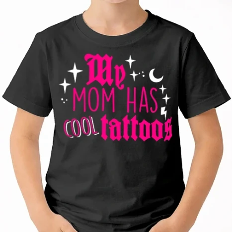 Uniszex gyerek Póló - My mom has cool tattoos