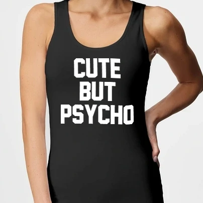 Női top - Cute but Psycho