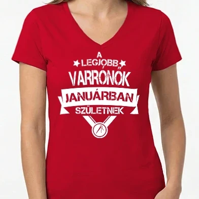 Női V-nyakú póló - A legjobb varrónők januárban születnek