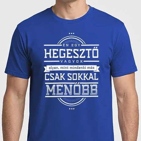 Férfi Imperial póló - Én egy menő hegesztő vagyok