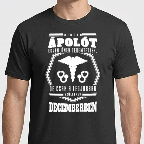 Férfi Imperial póló - Minden ápolót egyenlőnek teremtettek...december