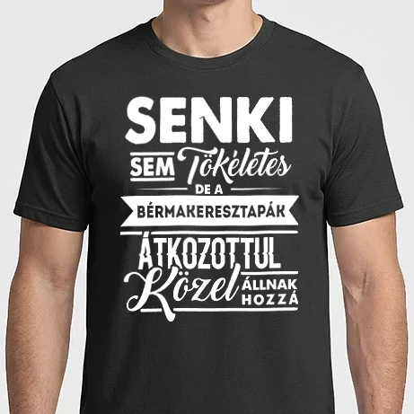 Férfi Imperial póló - Senki sem tökéletes...bérmakeresztapák