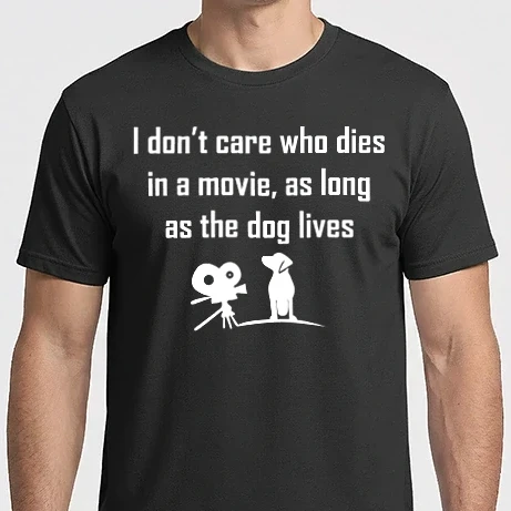Férfi Imperial póló - I don't care who dies in a movie, as long as the dog lives!