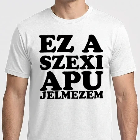 Férfi Imperial póló - Ez a szexi Apu jelmezem