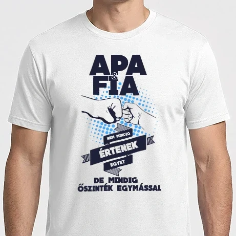 Férfi Imperial póló - Apa és Fia mindig őszinték egymással