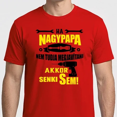 Férfi Imperial póló - Ha nagypapa, senki...
