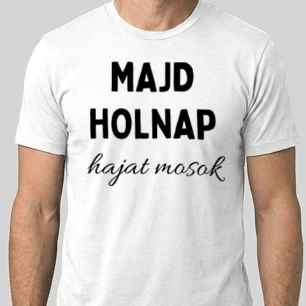 Férfi Alap póló - Majd holnap hajat mosok
