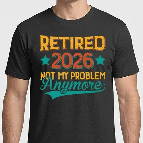 Férfi Imperial póló - Nyugdíjas retired 2026 Not My Problem 