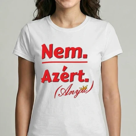 Női Imperial póló - A vita lezárva, Anya győzött.